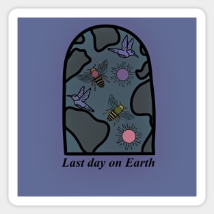 Last Day on Earth (Tai Verdes) #1b Sticker